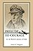 Prelude to Courage, An Air Warrior's Journey of Faith by 