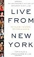 Live from New York: An Uncensored History of Saturday Night Live