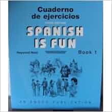 Amazon Com Spanish Is Fun Book 1 Cuaderno De Ejercicios
