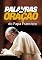 Livro PALAVRAS DE ORAÇÃO DO PAPA FRANCISCO: Um Ebook Devocional com Reflexões e Orações