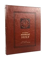 Every Moment Holy, Volume II: Death, Grief, & Hope
