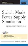 Switch-Mode Power Supply Simulation: Designing with SPICE 3 (McGraw-Hill Electronic Engineering) by 