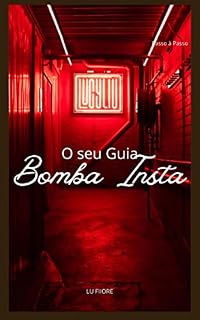 Livro Bomba Insta: O seu Guia para crescer