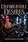Livro Unforgivable Desires: I Fell in Love with My Son's Killer