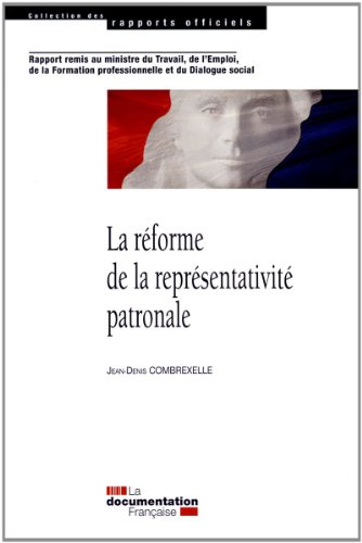 La  réforme de la représentativité patronale