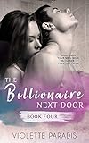 Billionaire Romance: Just Us (The Billionaire Next Door Book 4)