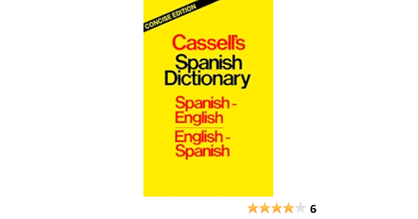 Amazon Com Cassell S Spanish Dictionary Concise Edition 9780025226609 Walker Roger M Harvey L P Dutton Brian Books