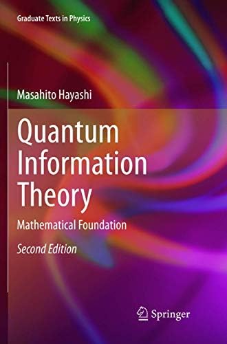 Quantum Information Theory: Mathematical Foundation (Graduate