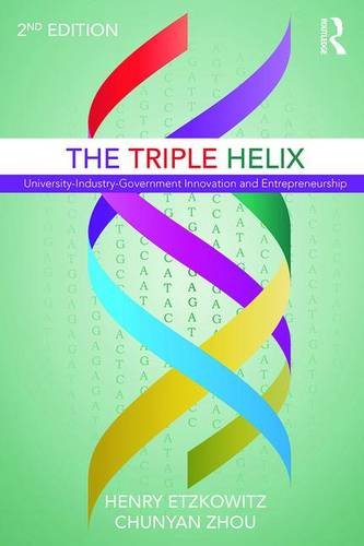 The Triple Helix: University-Industry-Government Innovation in Action