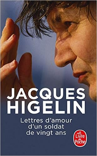 Amazon Fr Lettres D Amour D Un Soldat De Vingt Ans Jacques Higelin Livres