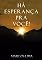 Livro Há Esperança Pra Você