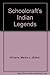 Schoolcraft's Indian Legends by