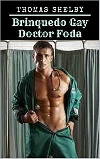 Livro Brinquedo Gay Doctor Foda
