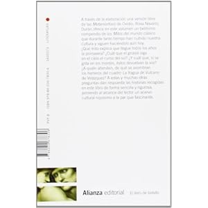 Mitos del mundo clásico / Myths of the classical world: Versión libre de La Metamorfosis de Ovidio / The Free version of Ovid's Metamorphoses (Spani