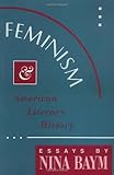 Feminism and American Literary History, Baym, Nina, 0813518555