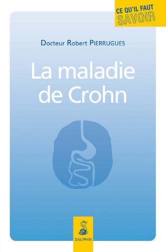 La  maladie de Crohn
