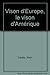 Vison d'Europe, le vison d'Amérique by