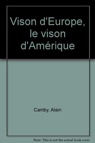 Vison d'Europe, le vison d'Amérique by (Paperback)