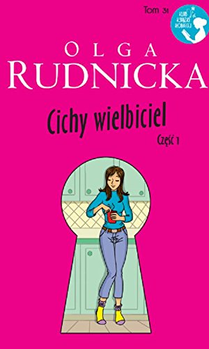 Cichy wielbiciel Czesc 1