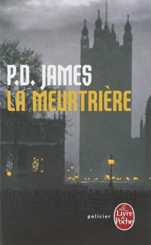 La  Meurtrière