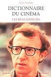 DICT.DU CINEMA T1-REALISATEURS by 