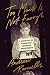 Too Much Is Not Enough: A Memoir of Fumbling Toward Adulthood by Andrew Rannells