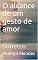 Livro O alcance de um gesto de amor: Sonetos
