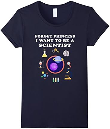 Women's Forget princess I want to be a scientist T-Shirt Large Navy