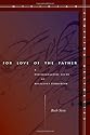 For Love of the Father