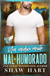 Livro Um médico muito mal-humorado (Wolf Valley: Grumps Livro 16)
