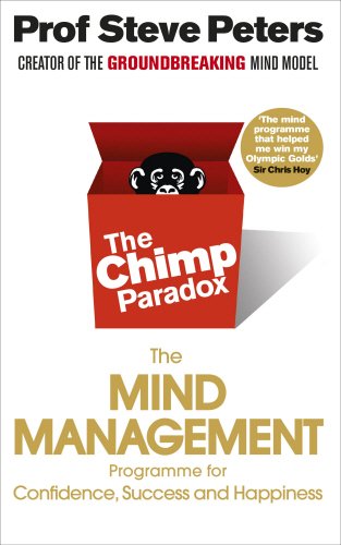 #6 — The Chimp Paradox: The Mind Management Programme to Help You...