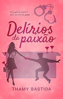 Livro Delírios da paixão
