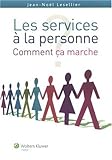 Les services à la personne : comment ça marche ? by 