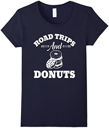 Women's Road Trips And Donuts Funny Road Trip Travel T-Shirt Large Navy