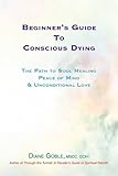 Image de Beginner's Guide to Conscious Dying