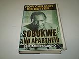 Front cover for the book Sobukwe and Apartheid by Benjamin Pogrund