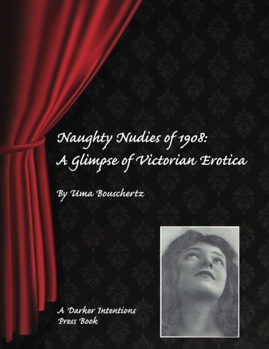 Naughty Nudies of 1908:: A Glimpse of Victorian Erotica