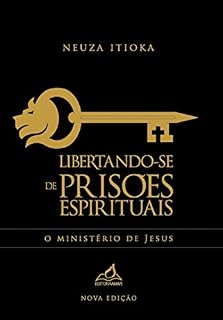 Livro Libertando-se de prisões espirituais