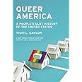 Queer America: A People's GLBT History of the United States (New Press People's History)