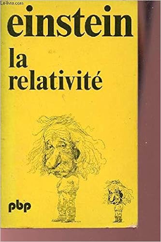 Amazon Fr La Relativite Einstein Albert Livres Amazon Fr La Relativite Einstein Albert Livres