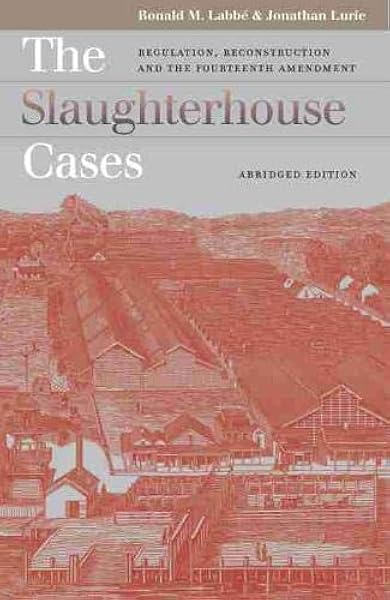 what problem did the supreme court deal with in their decision in the slaughterhouse cases
