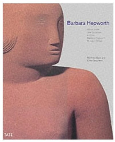 D0wnl0ad Barbara Hepworth: Works in the Tate Collection and Barbara Hepworth K.I.N.D.L.E