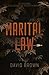 Marital Law by DW Brown