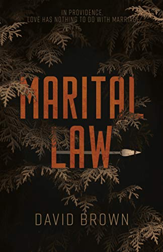 Marital Law by DW Brown