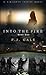 Into the Fire (Vigilante Justice #1)