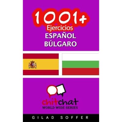 1001+ Ejercicios español - búlgaro