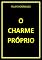 Livro O CHARME PRÓPRIO