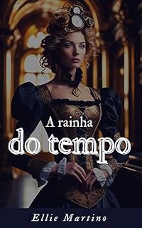 Livro A RAINHA DO TEMPO: O REINO DE ÉLDORA