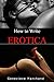 How to Write Erotica: An Introduction to Writing & Publishing Short Erotica that Sells!