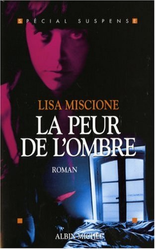 La  peur de l'ombre